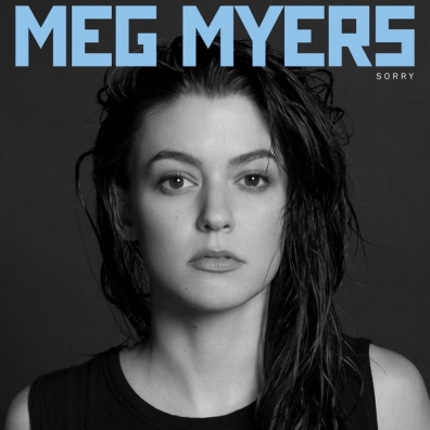 Sorry Meg Myers (Майерс Мэг): Sorry