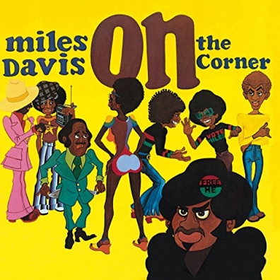 Miles Davis (Майлз Дэвис): On The Corner