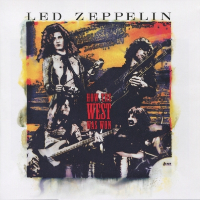 Led Zeppelin (Лед Зепелинг): How The West Was Won