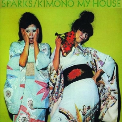 Kimono My House Sparks (Спаркс): Kimono My House