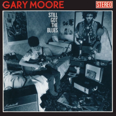 Still Got The Blues Gary Moore (Гэри Мур): Still Got The Blues