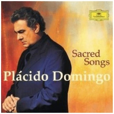 Placido Domingo (Пласидо Доминго): Sacred Songs