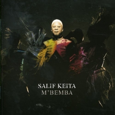 Salif Keita (Салиф Кейта): M'Bemba