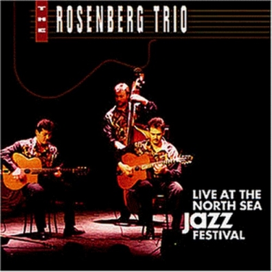 Live At The North Sea Jazz Festival '92 Rosenberg Trio (Розенберг Трио): Live At The North Sea Jazz Festival '92