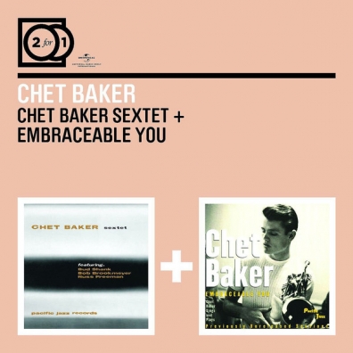 Chet Baker (Чет Бейкер): Sextet/ Embraceable You
