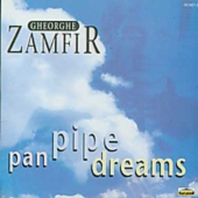 Gheorghe Zamfir (Георге Замфир): Pan Pipe Dreams