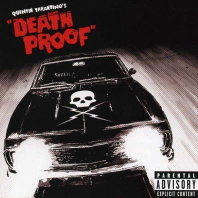 Death Proof Original Soundtrack (Ориджинал Саундтрек): Death Proof