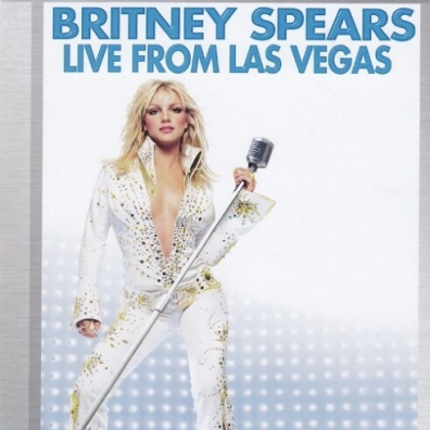 Britney Spears (Бритни Спирс): Britney Spears Live From Las Vegas