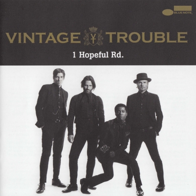 1 Hopeful Rd. Vintage Trouble (Винтаж Трабл): 1 Hopeful Rd.