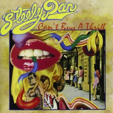 Steely Dan (Стелли Дан): Can't Buy A Thrill