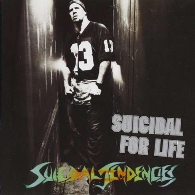 Suicidal Tendencies: Suicidal For Life