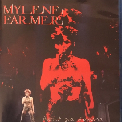 Mylene Farmer (Милен Фармер): Avant Que L'ombre