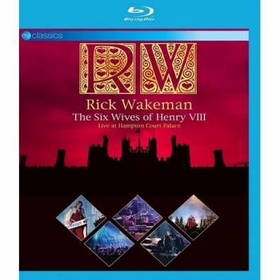 Rick Wakeman (Рик Уэйкман): The Six Wives Of Henry VIII