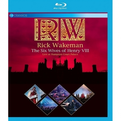 The Six Wives Of Henry VIII Rick Wakeman (Рик Уэйкман): The Six Wives Of Henry VIII