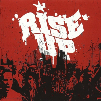 Rise Up Cypress Hill (Сайпресс Хилл): Rise Up
