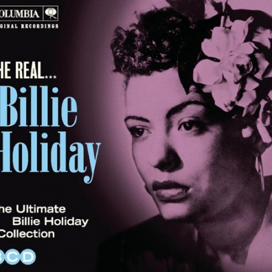 Real Billie Holiday Billie Holiday (Билли Холидей): Real Billie Holiday