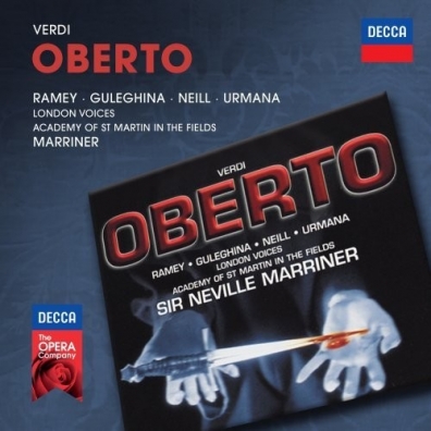 Sir Neville Marriner (Невилл Марринер): Verdi: Oberto