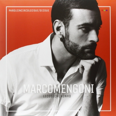 Marco Mengoni (Марко Менгони): Le Cose Che Non Ho