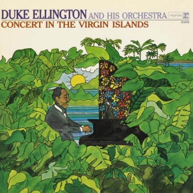 Duke Ellington (Дюк Эллингтон): Concert In The Virgin Islands