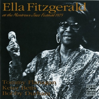 Ella Fitzgerald (Элла Фицджеральд): At The Montreux Jazz Festival 1975