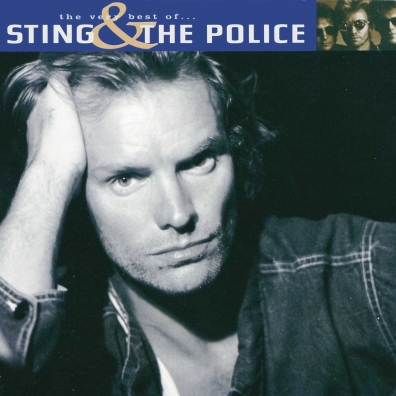 The Very Best Of Sting And The Police Sting (Стинг): The Very Best Of Sting And The Police
