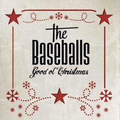 The Baseballs (Зе Басебалс): Good Ol' Christmas