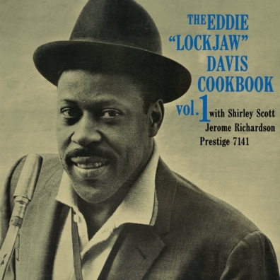 Eddie 'Lockjaw' Davis (Эдди Дэвис): The Eddie “Lockjaw” Davis Cookbook, Vol. 1