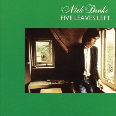 Nick Drake (Ник Дрейк): Five Leaves Left