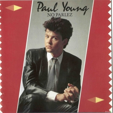 No Parlez Paul Young (Пол Янг): No Parlez