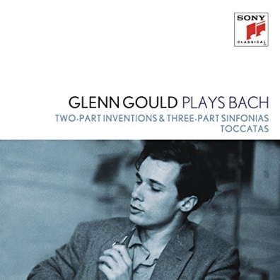 Glenn Gould (Гленн Гульд): Two-Part Inventions & Three-Part Sinfonias & Toccatas