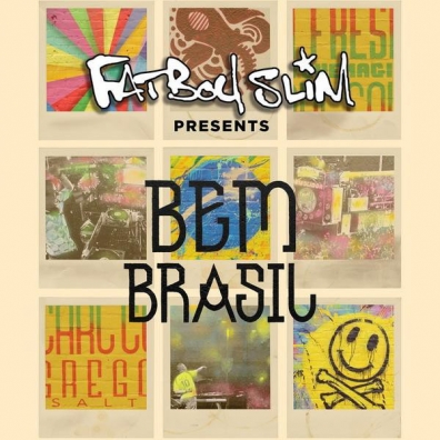 Fatboy Slim (Фатбой Слим): Fatboy Slim Presents Bem Brasil