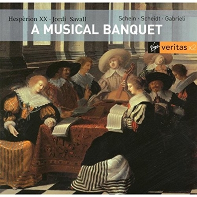 A Musical Banquet: Schein, Scheidt, Gabrieli Hesperione Xx: A Musical Banquet: Schein, Scheidt, Gabrieli