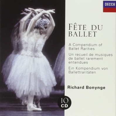 Richard Bonynge (Ричард Бонинг): Various: Fete de Ballet