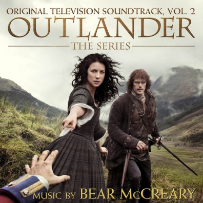 Bear McCreary (Беар МакКрири): Outlander, Vol. 2 (Original Television Soundtrack)