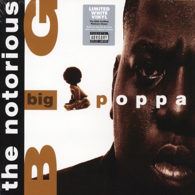 The Notorious B.I.G. (Зе Кристофер Джордж Латор Уоллес): Big Poppa
