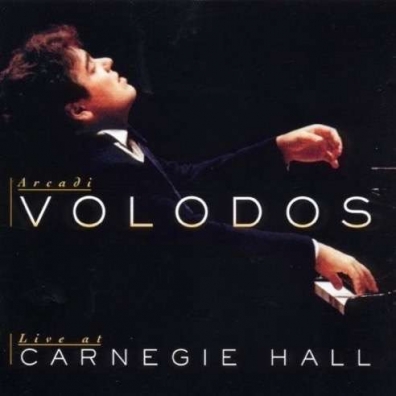 Arcadi Volodos (Аркадий Володось): Volodos - Live At Carnegie Hall