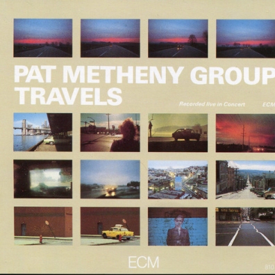 Travels Pat Metheny (Пэт Метени): Travels
