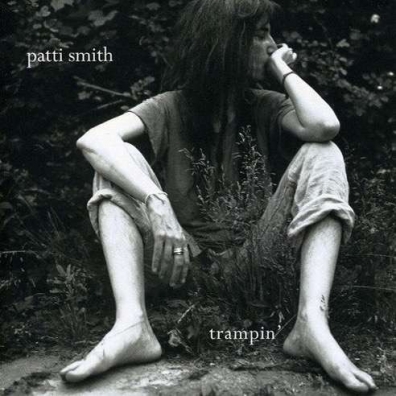 Patti Smith (Патти Смит): Trampin'