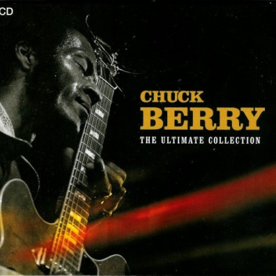 Chuck Berry (Чак Берри): The Ultimate Chuck Berry
