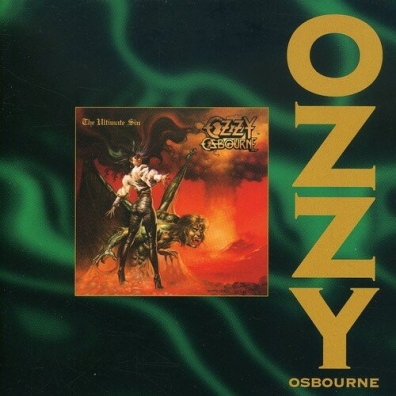 Ozzy Osbourne (Оззи Осборн): The Ultimate Sin