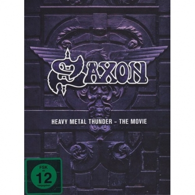 Heavy Metal Thunder - The Movie Saxon (Саксон): Heavy Metal Thunder - The Movie