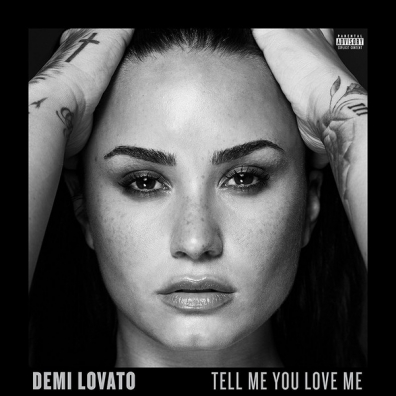 Tell Me You Love Me Demi Lovato (Деми Ловато): Tell Me You Love Me