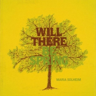 Maria Solheim (Мария Солхем): Will There Be Spring