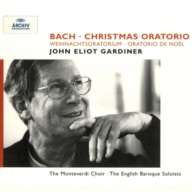 John Eliot Gardiner (Джон Элиот Гардинер): Bach:Weihnachts-Oratorium