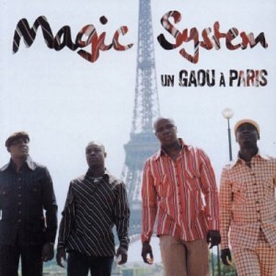 Magic System (Меджик Систем): Un Gaou A Paris