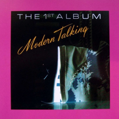 The First & Second Album (30th Anniversary Edition) Modern Talking (Модерн Токинг): The First & Second Album (30th Anniversary Edition)