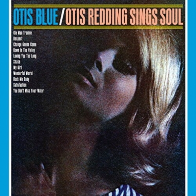 Otis Redding (Отис Реддинг): Otis Blue