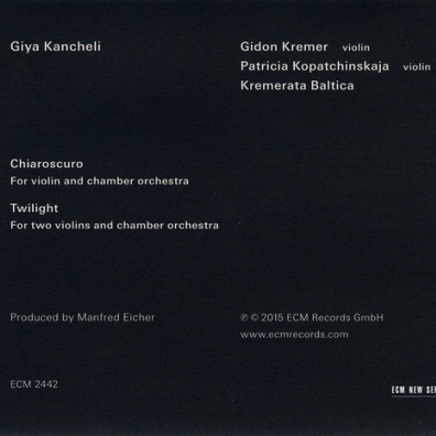 Giya Kancheli: Chiaroscuro