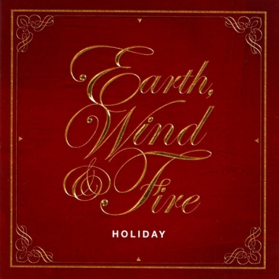 Earth, Wind & Fire (Ерс Винд энд Файр): Holiday