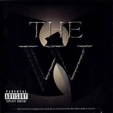 The W Wu-Tang Clan (Ву Танг Клан): The W